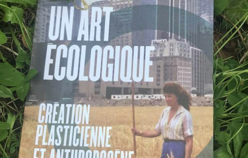 Un art e?cologique ©Paul Ardenne &copy;