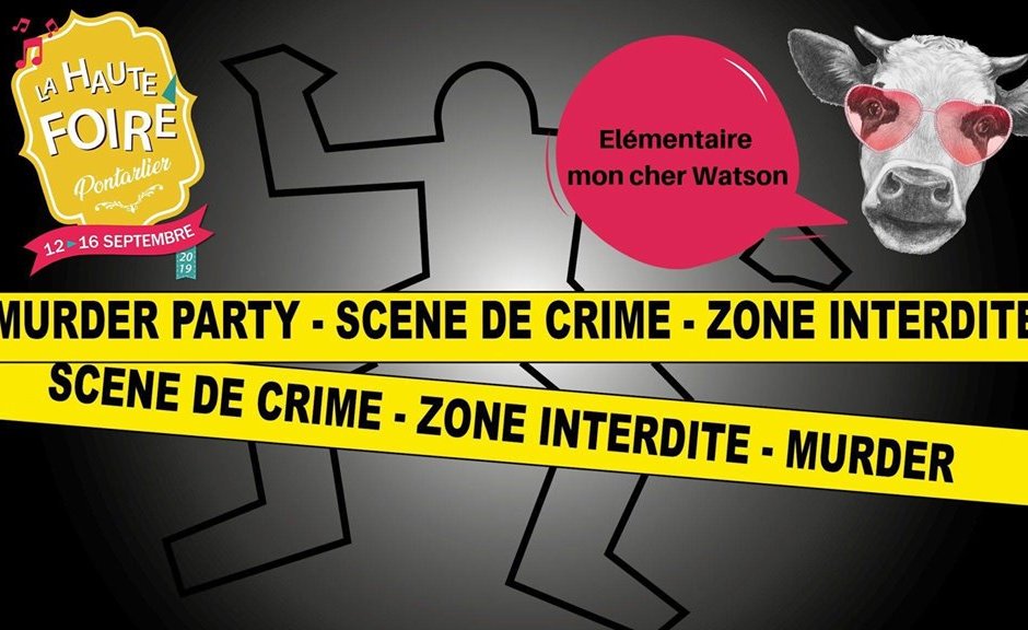 Murder party de la Haute Foire de Pontarlier © facebook Micropolis &copy;