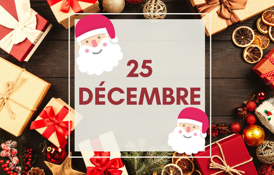 Calendrier de l'avent : ouvrez l'article du 25 décembre ! • macommune.info