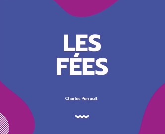 Les Fées Lecture 24 avril 2020 © académie de Besançon &copy;
