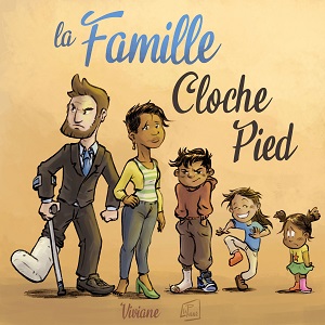 La famille Cloche-pied
© Viviane Clément Illustration : Pablo Vasquez ©