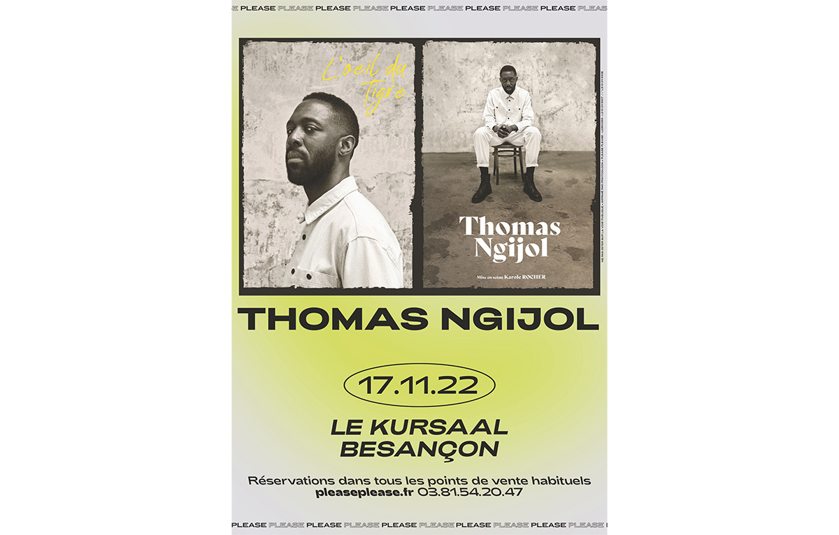 Spectacle de Thomas NGIJOL ©