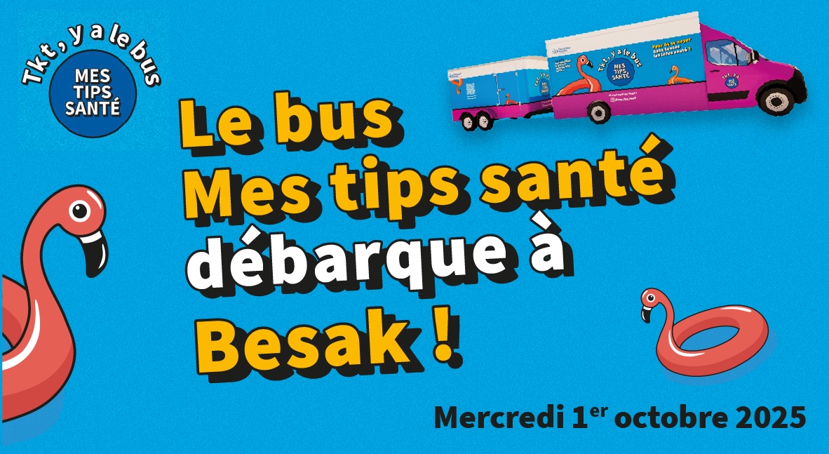 CPAM - Mes TIPSSanté - Prévention © Assurance Maladie